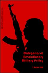 Categories of Revolutionary Military Policy